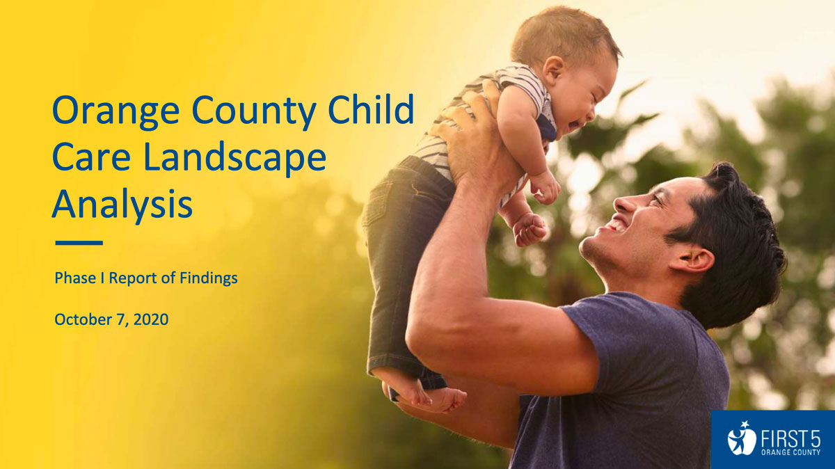 2020 Orange County Child Care Landscape Analysis