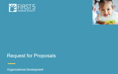 First 5 Orange County requests proposals to provide organizational development services