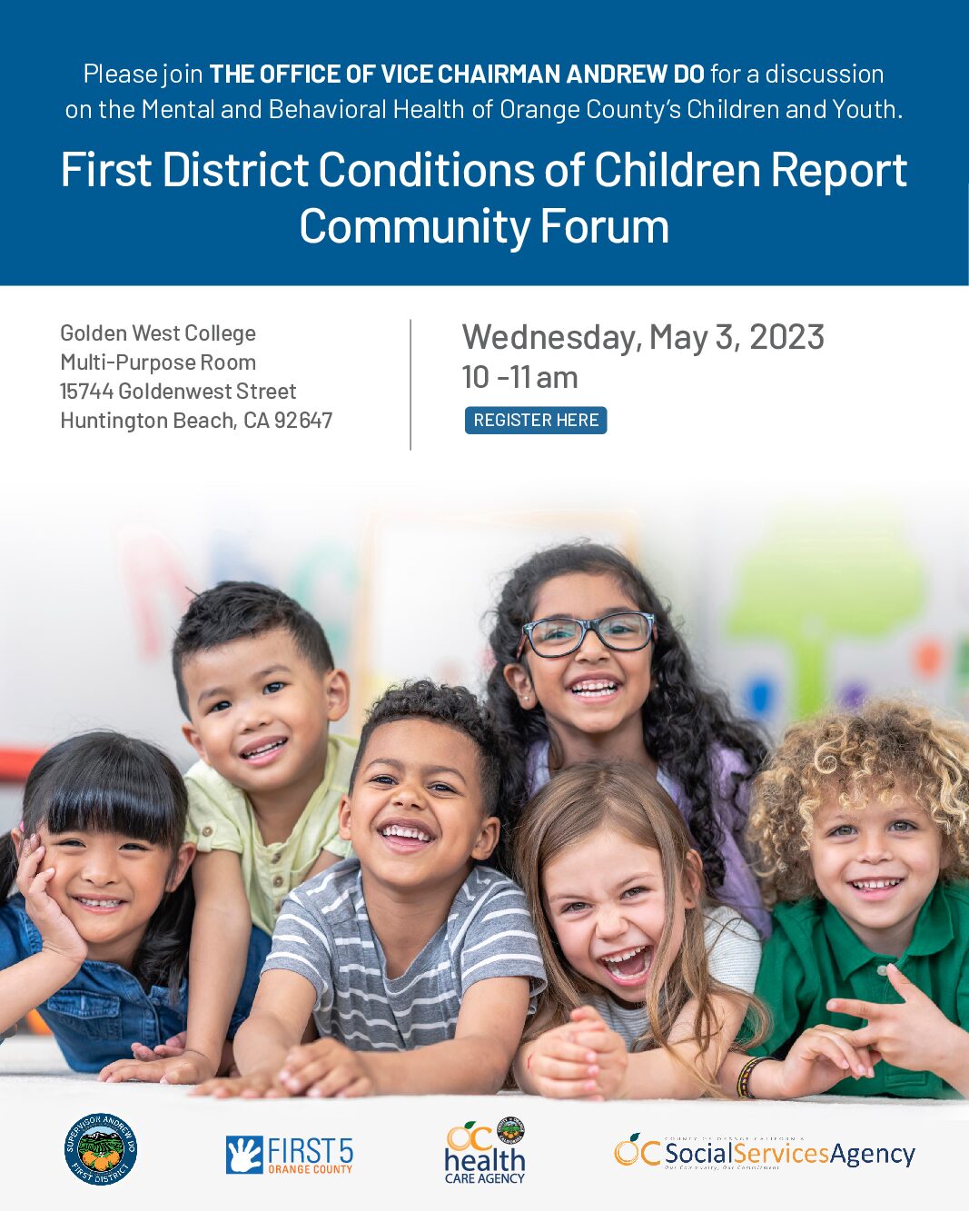 Join the Office of OC Vice Chairman Andrew Do for Conditions of Children Forum on May 3